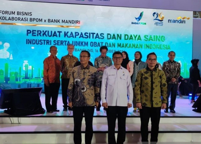 BPOM-Mandiri Tegaskan Penguatan Kapasitas Daya Saing UMKM Obat dan Makanan