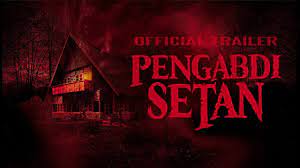 Wow Hari Pertama Tayang, Film Pengabdi Setan 2 Tembus 500 Ribu Penonton, Berani Nonton?